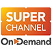 Super Channel On Demand